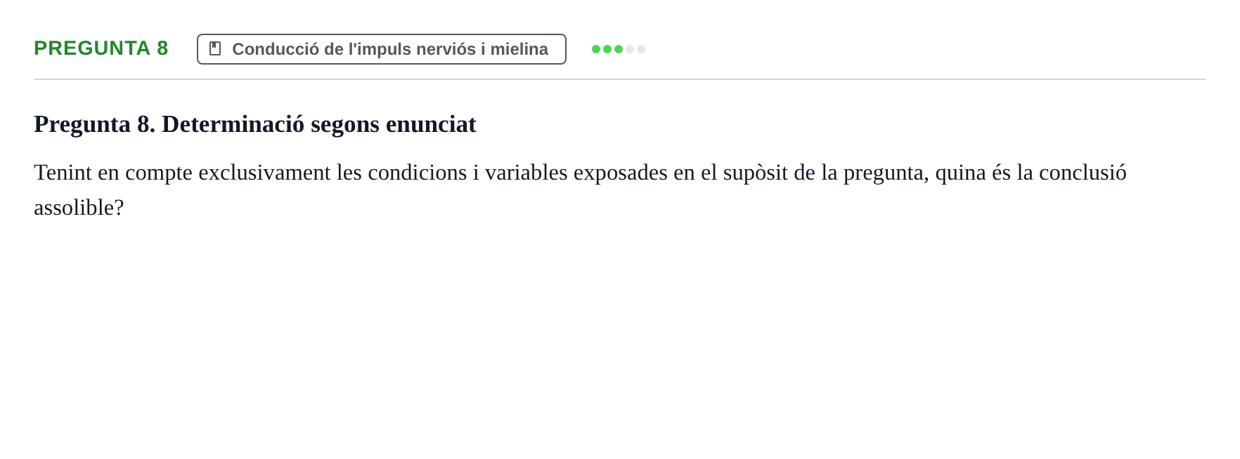 Enunciado: Pregunta 8 · Estructura y función celular UDL 2018