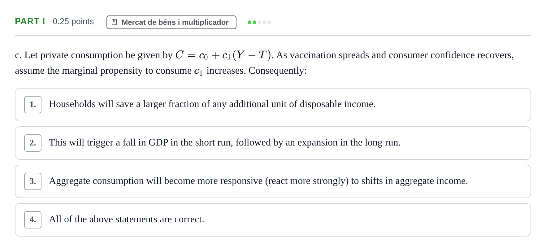 Enunciado: Part I - Mercat de béns i multiplicador · Introducció a la Macroeconomia UPF 2021