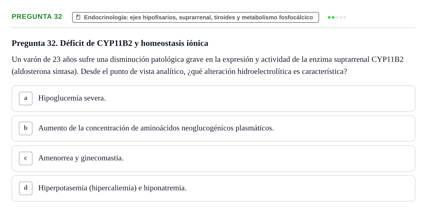 Enunciado: Pregunta 32 · Metabolismo-Endocrinología UDL 2014