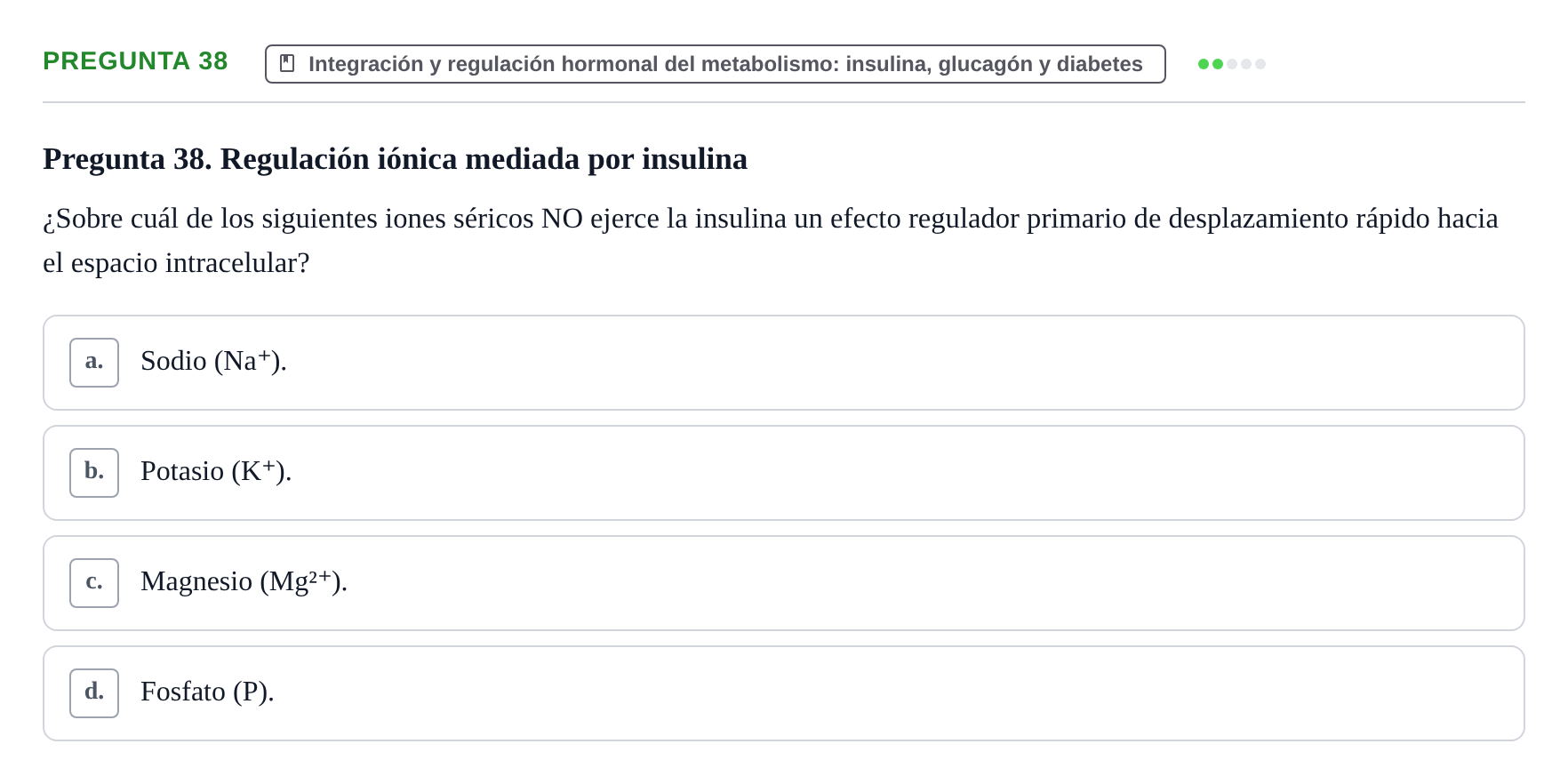Enunciado: Pregunta 38 · Metabolismo-Endocrinología UDL 2014