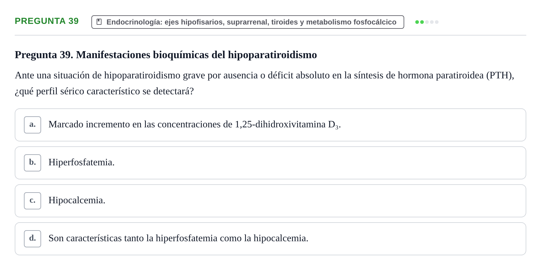 Enunciado: Pregunta 39 · Metabolismo-Endocrinología UDL 2014