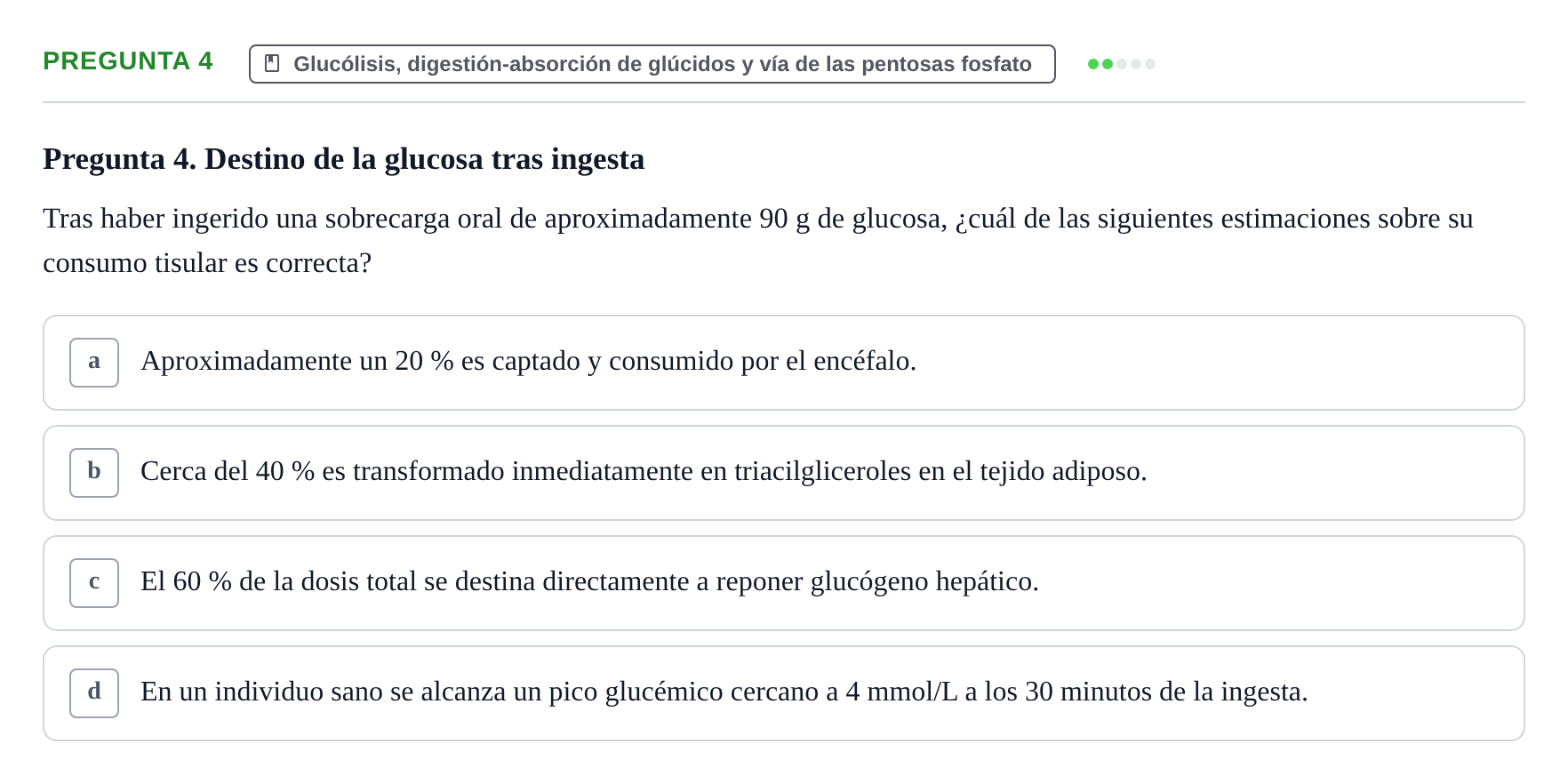 Enunciado: Pregunta 4 · Metabolismo-Endocrinología UDL 2014