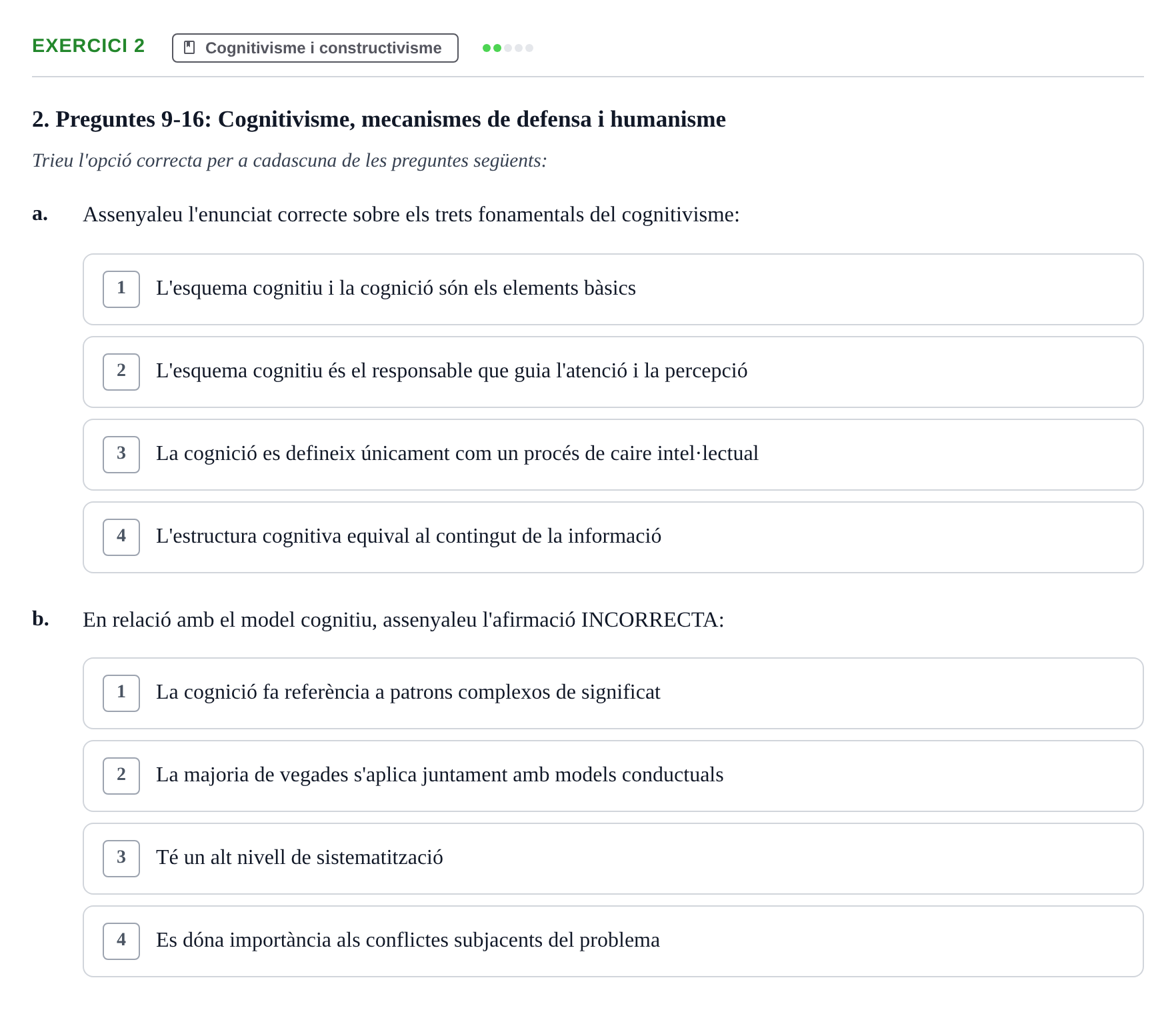 Enunciado: Ejercicio 2 - Cognitivisme i constructivisme · Ciencias Psicosociales URL Examen de Ciències Psicosocials: Temes 1, 2 i 3
