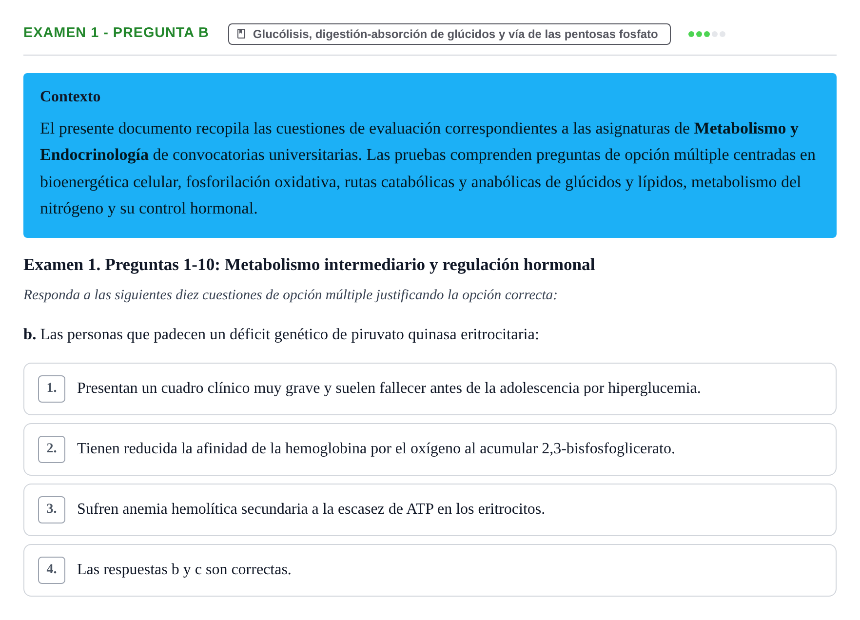 Enunciado: Ejercicio Examen 1 - Pregunta b · Metabolismo-Endocrinología UDL Recopilación de exámenes de Metabolismo y Endocrinología