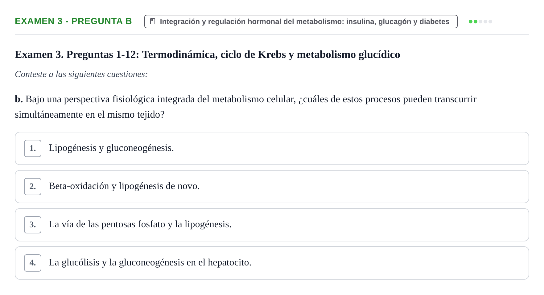 Enunciado: Ejercicio Examen 3 - Pregunta b · Metabolismo-Endocrinología UDL Recopilación de exámenes de Metabolismo y Endocrinología