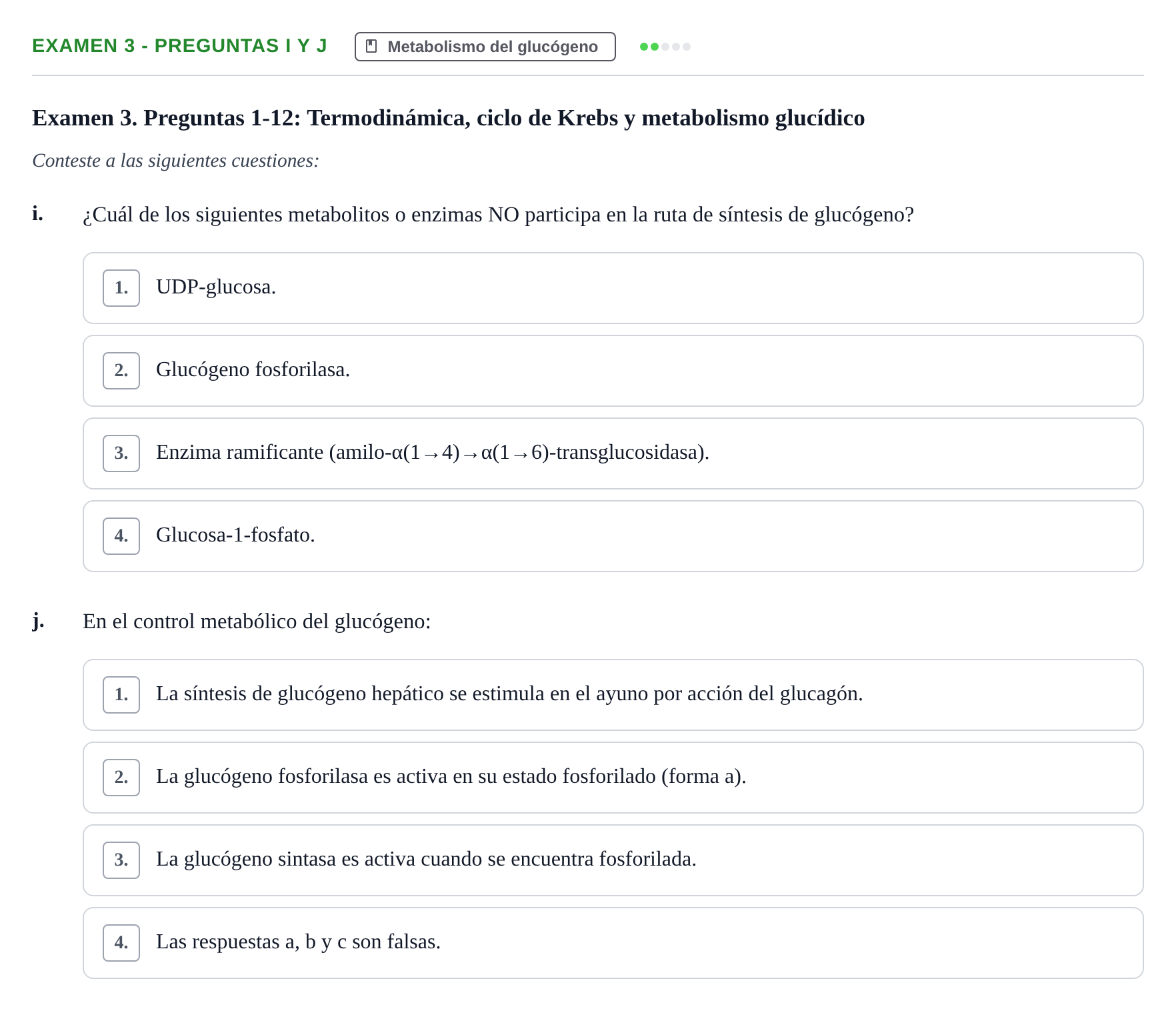 Enunciado: Ejercicio Examen 3 - Preguntas i y j · Metabolismo-Endocrinología UDL Recopilación de exámenes de Metabolismo y Endocrinología