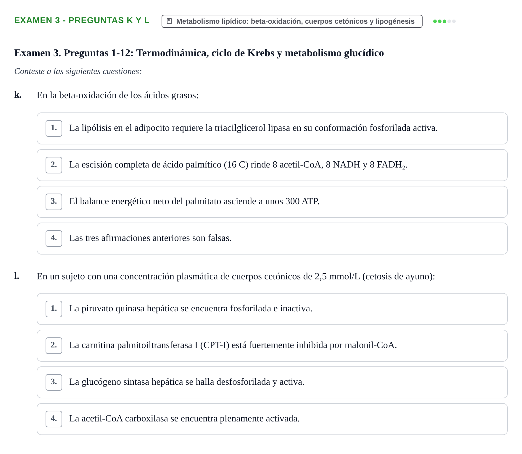 Enunciado: Ejercicio Examen 3 - Preguntas k y l · Metabolismo-Endocrinología UDL Recopilación de exámenes de Metabolismo y Endocrinología