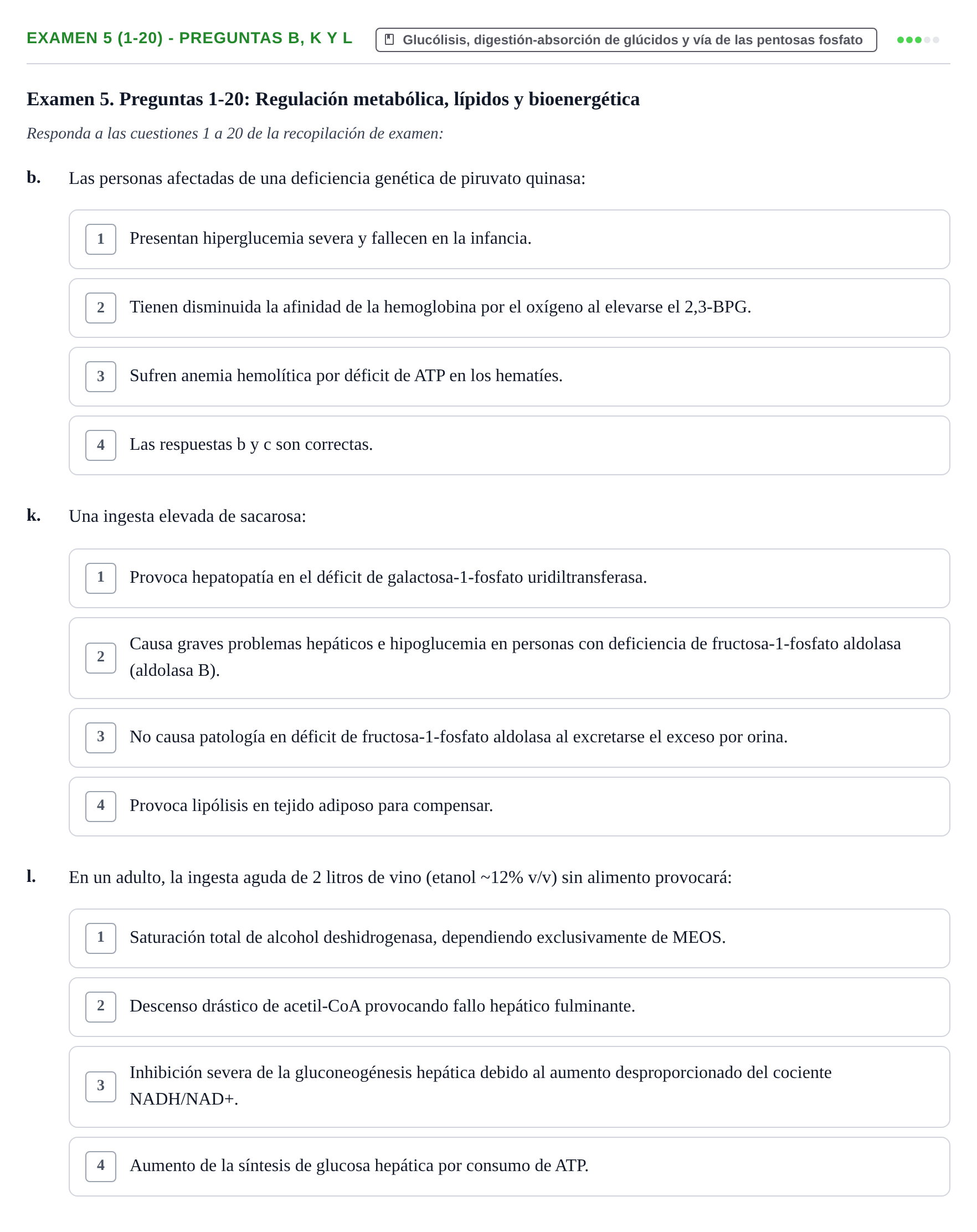 Enunciado: Ejercicio Examen 5 (1-20) - Preguntas b, k y l · Metabolismo-Endocrinología UDL Recopilación de exámenes de Metabolismo y Endocrinología