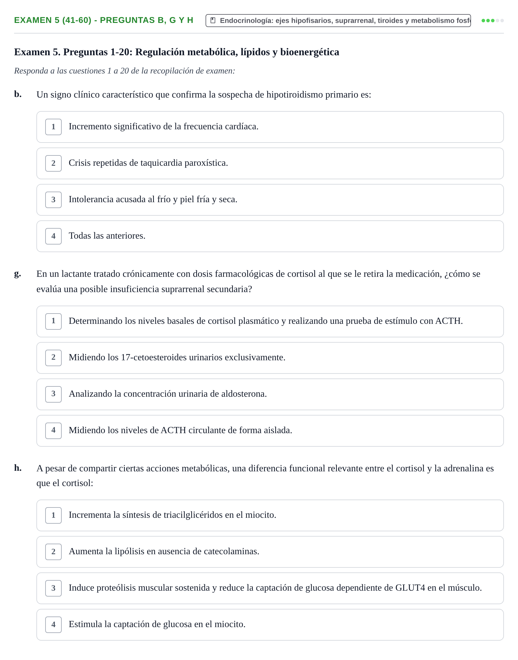Enunciado: Ejercicio Examen 5 (41-60) - Preguntas b, g y h · Metabolismo-Endocrinología UDL Recopilación de exámenes de Metabolismo y Endocrinología