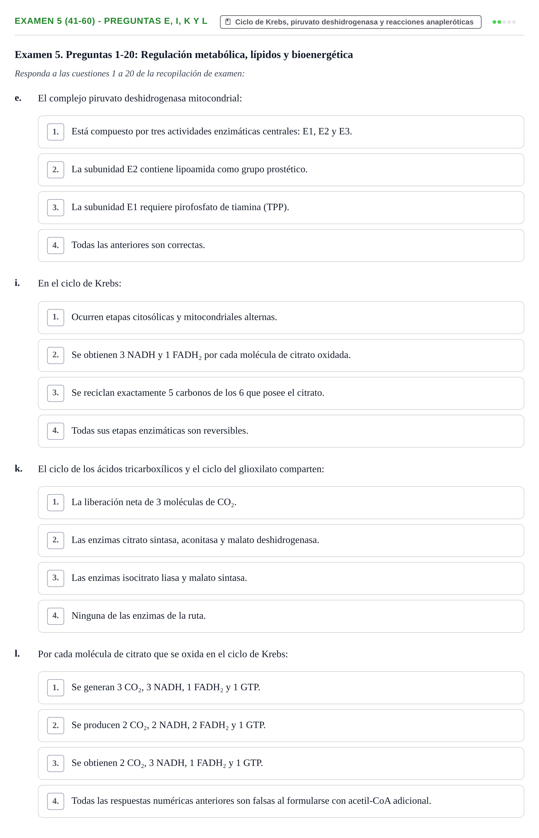 Enunciado: Ejercicio Examen 5 (41-60) - Preguntas e, i, k y l · Metabolismo-Endocrinología UDL Recopilación de exámenes de Metabolismo y Endocrinología