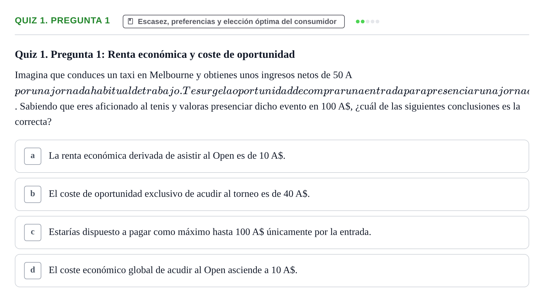 Enunciado: Ejercicio Quiz 1. Pregunta 1 · Introducció a la Microeconomia UPF 2000