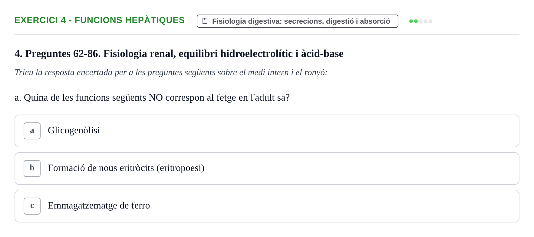 Enunciado: Ejercicio 4 - Funcions hepàtiques · Anatomofisiología 2 URL Examen tipus test d'Anatomofisiologia 2