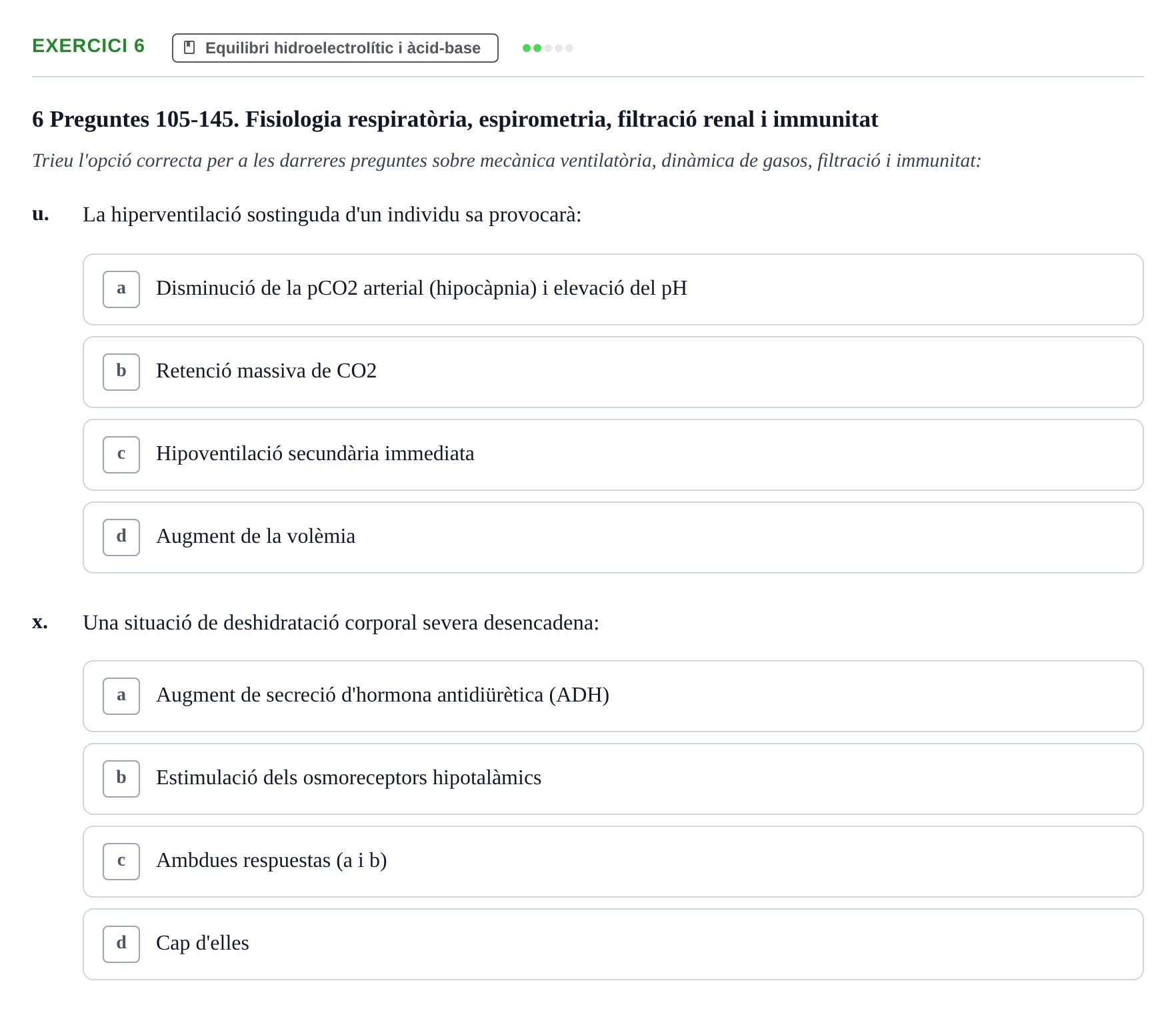 Enunciado: Ejercicio 6 - Equilibri hidroelectrolític i àcid-base · Anatomofisiología 2 URL Examen tipus test d'Anatomofisiologia 2