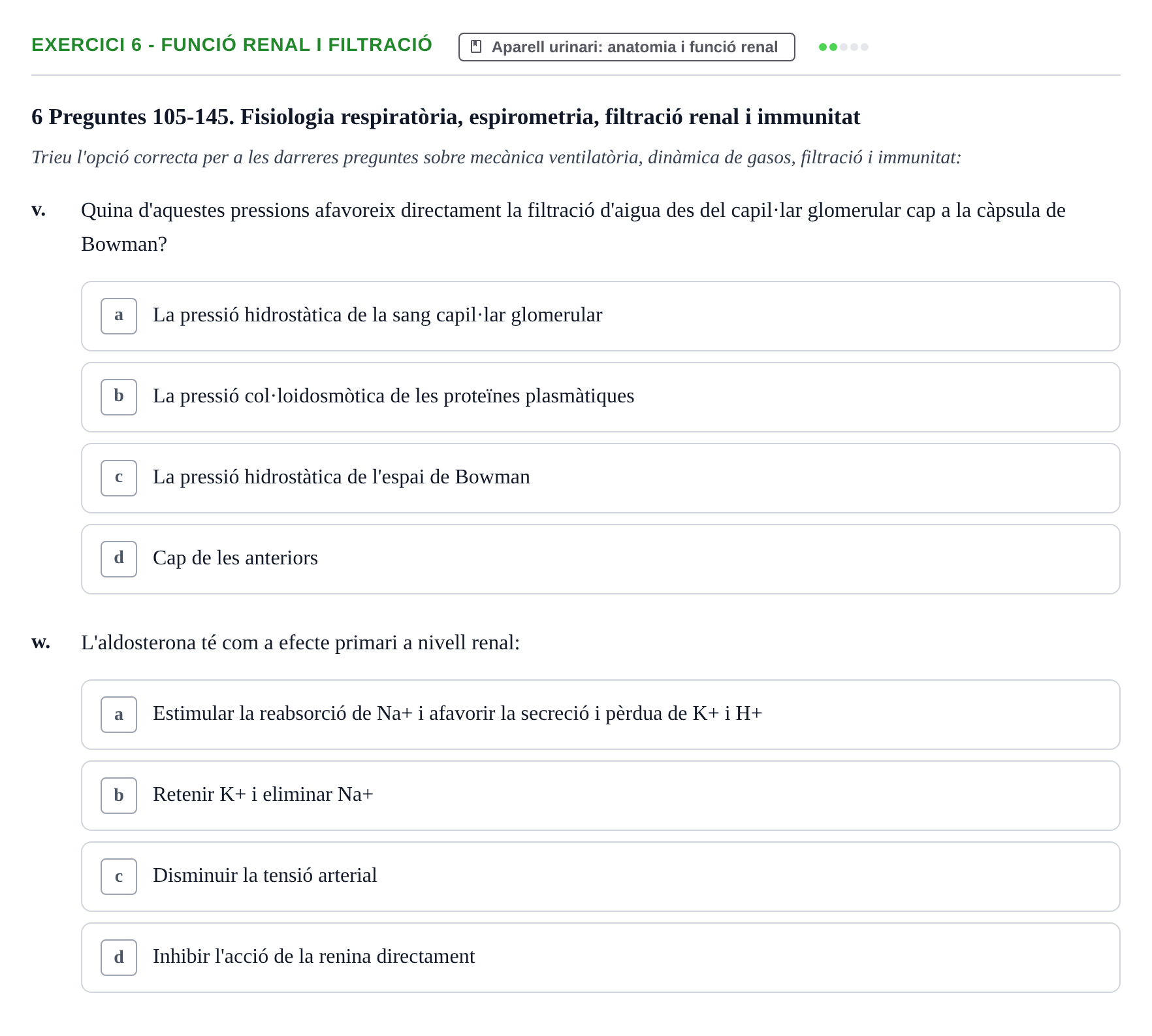 Enunciado: Ejercicio 6 - Funció renal i filtració · Anatomofisiología 2 URL Examen tipus test d'Anatomofisiologia 2