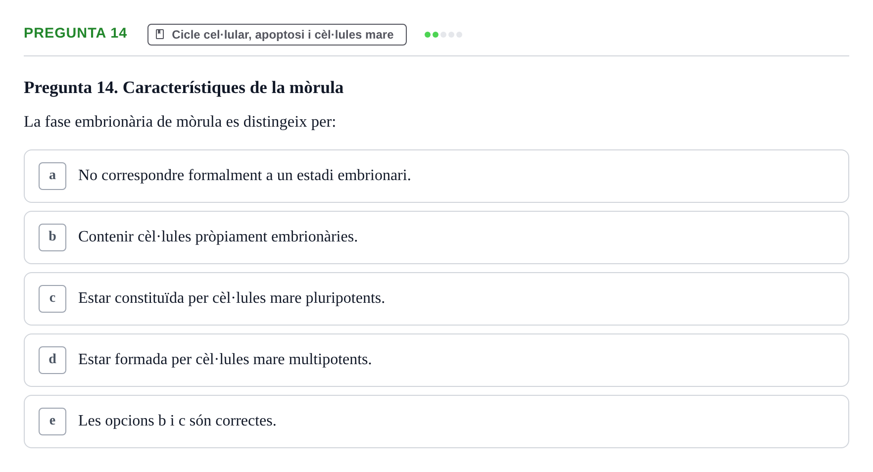 Enunciado: Pregunta 14 · Estructura y función celular UDL 2017