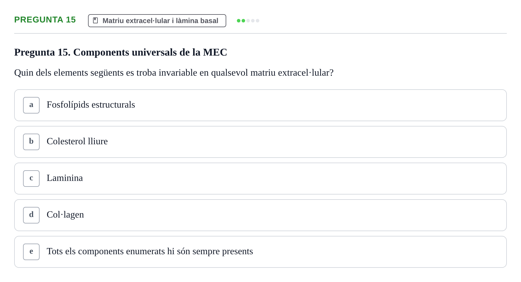 Enunciado: Pregunta 15 · Estructura y función celular UDL 2017