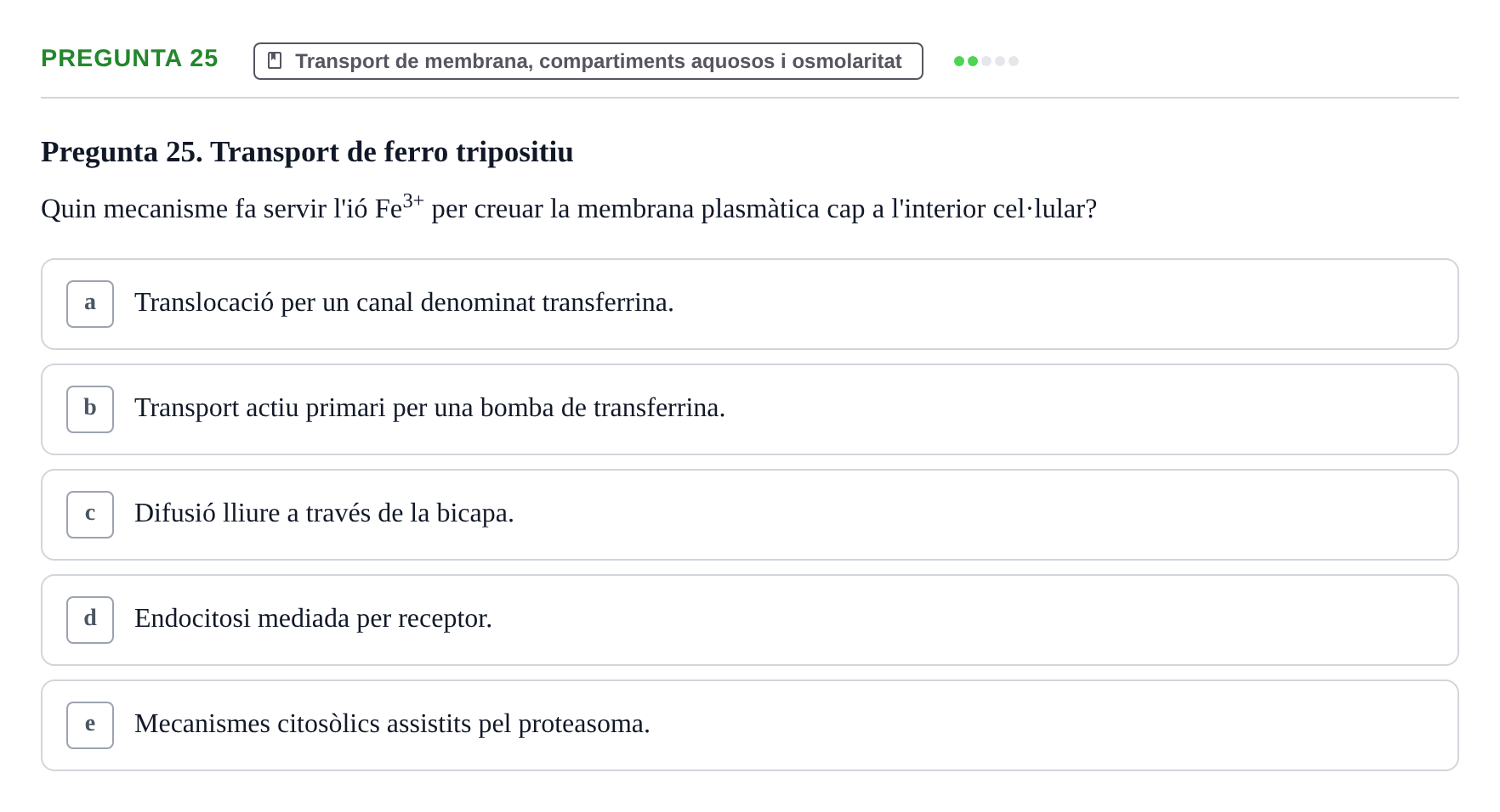 Enunciado: Pregunta 25 · Estructura y función celular UDL 2017