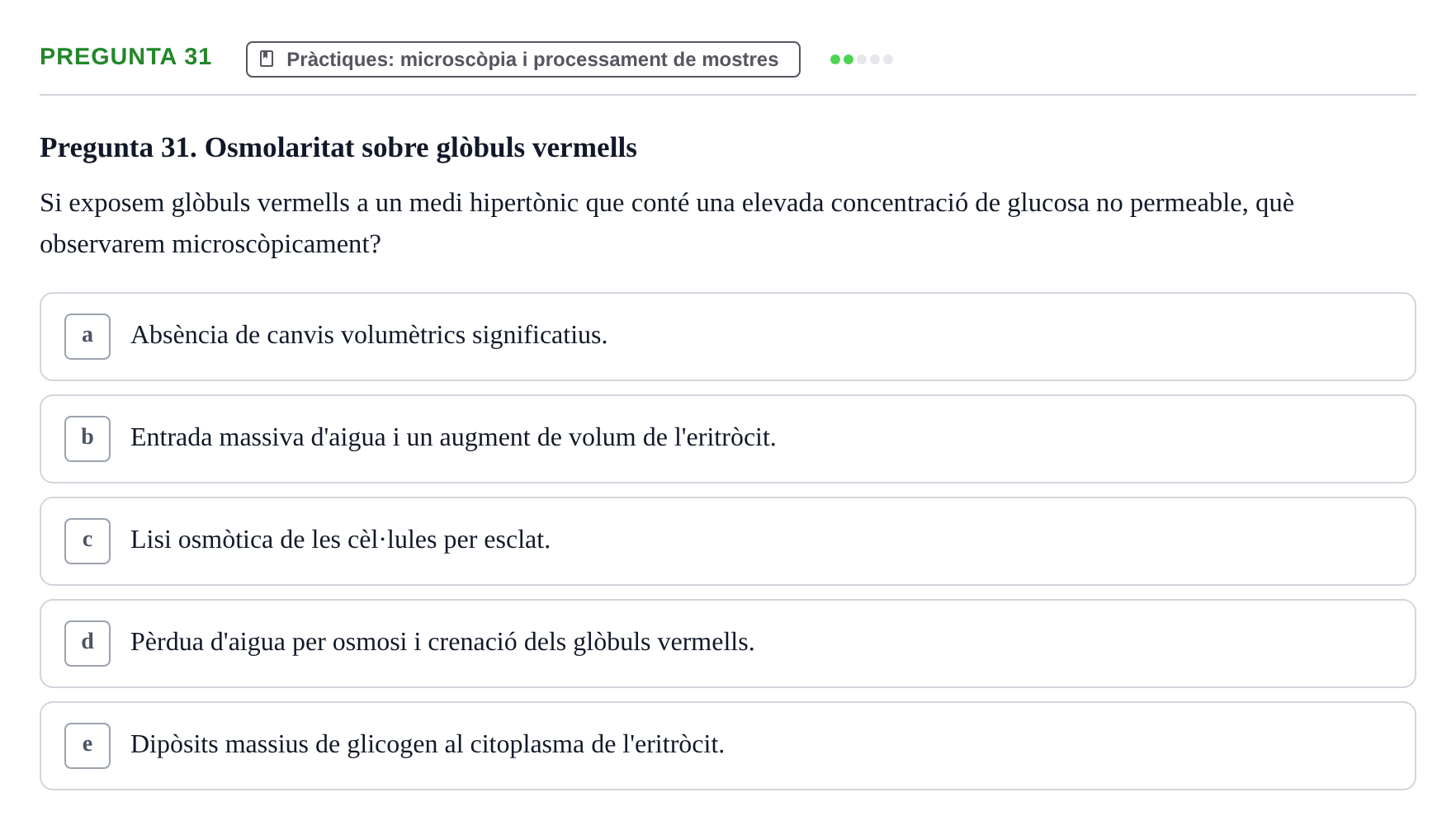 Enunciado: Pregunta 31 · Estructura y función celular UDL 2017