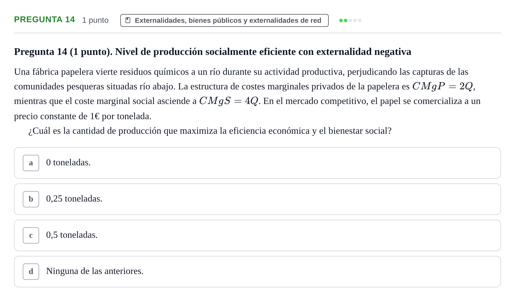 Enunciado: Pregunta 14 · Introducció a la Microeconomia UPF 2022