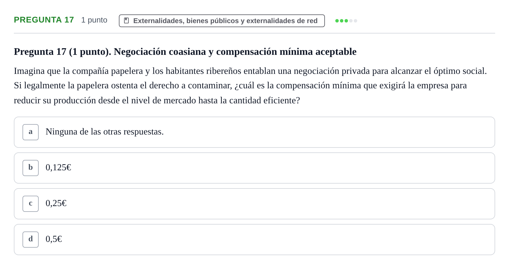 Enunciado: Pregunta 17 · Introducció a la Microeconomia UPF 2022