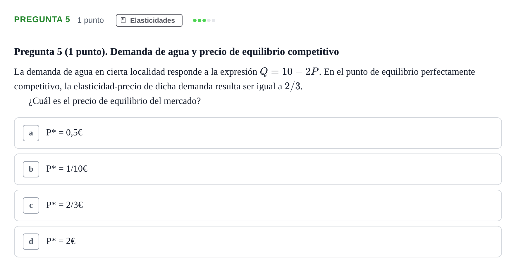 Enunciado: Pregunta 5 · Introducció a la Microeconomia UPF 2022