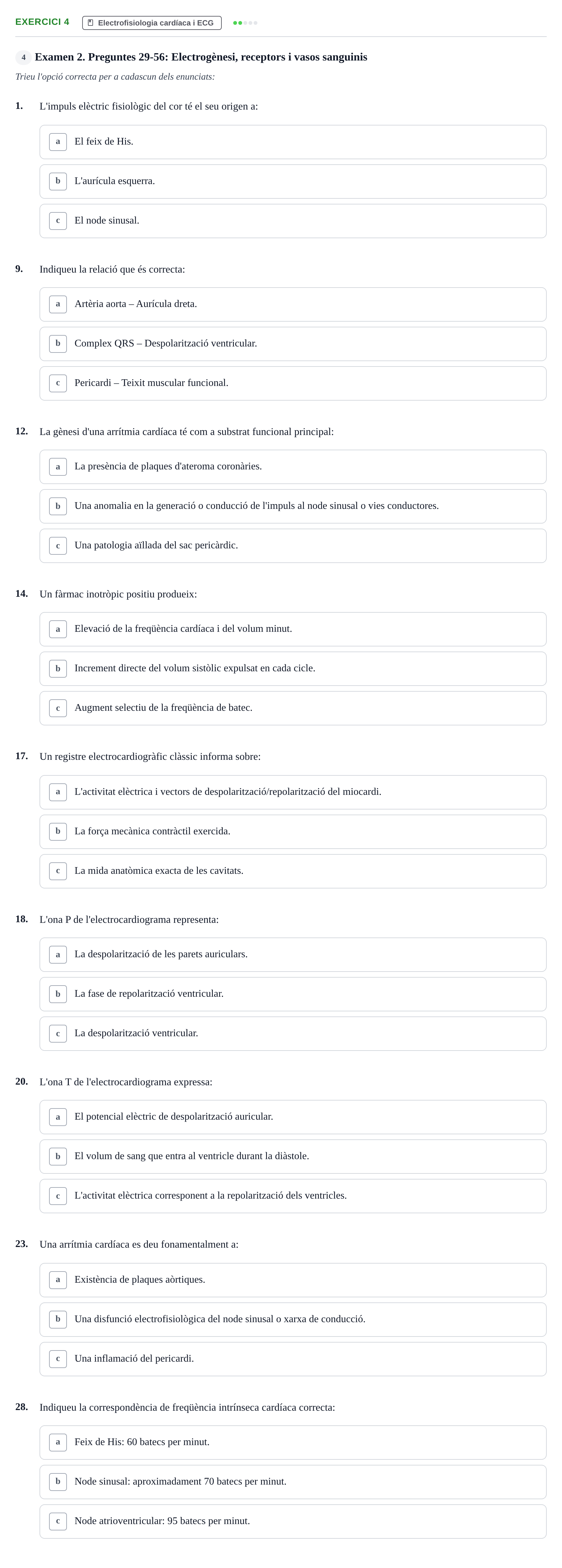 Enunciado: Ejercicio 4 - Electrofisiologia cardíaca i ECG · Anatomofisiología 2 URL Avaluació Parcial: Aparell Cardiovascular, Sang i Sistema Limfàtic