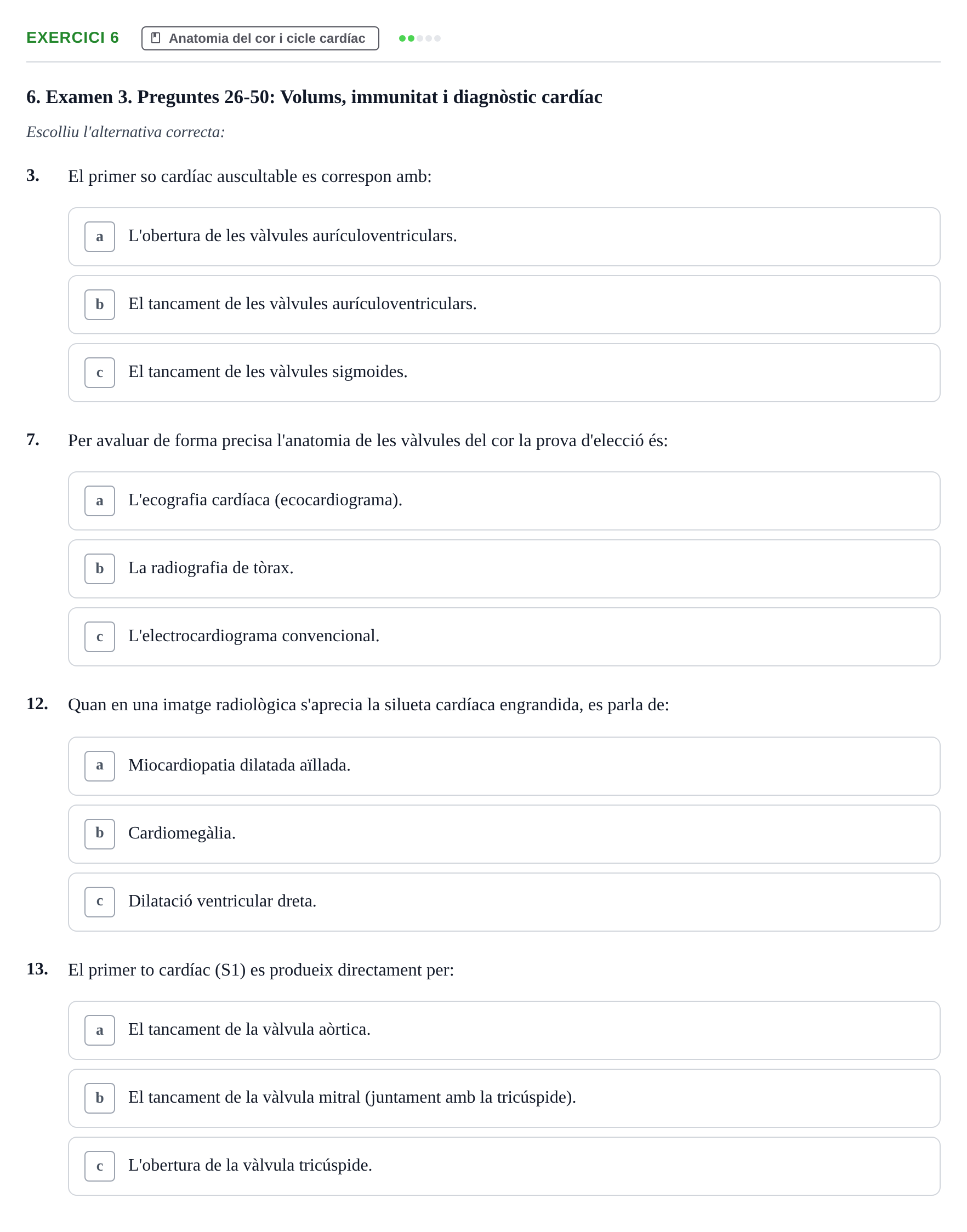 Enunciado: Ejercicio 6 - Anatomia del cor i cicle cardíac · Anatomofisiología 2 URL Avaluació Parcial: Aparell Cardiovascular, Sang i Sistema Limfàtic