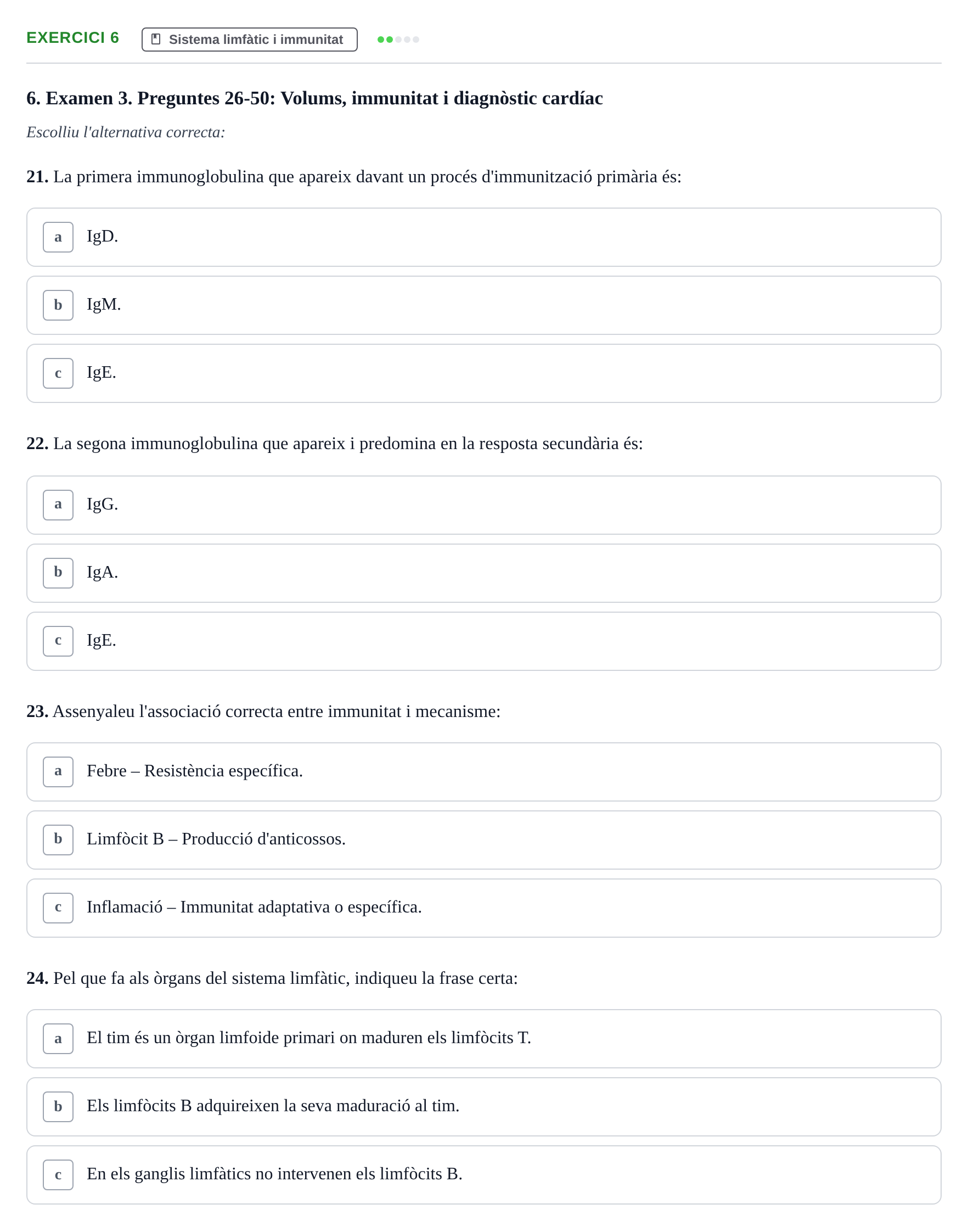 Enunciado: Ejercicio 6 - Sistema limfàtic i immunitat · Anatomofisiología 2 URL Avaluació Parcial: Aparell Cardiovascular, Sang i Sistema Limfàtic