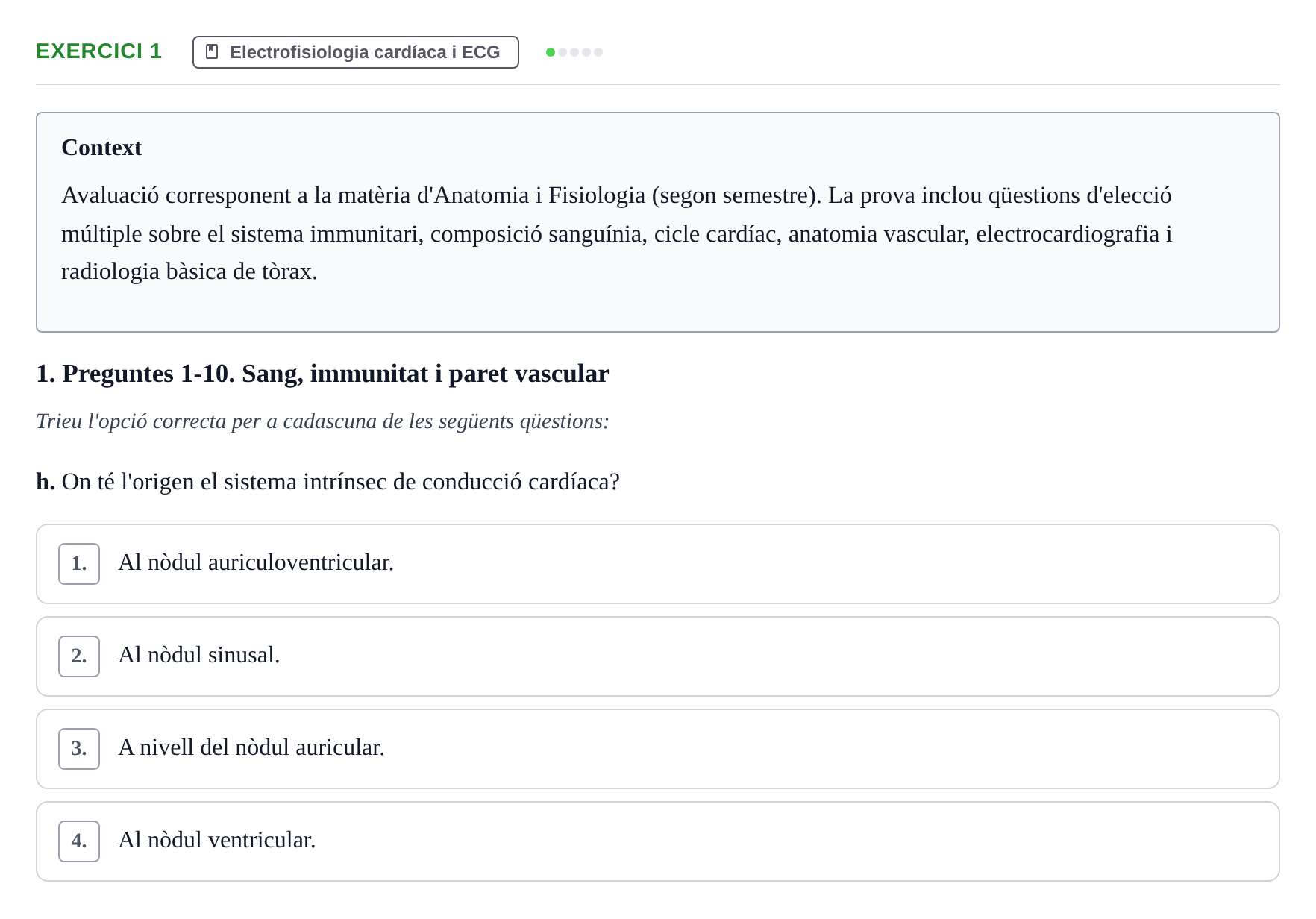 Enunciado: Ejercicio 1 - Electrofisiologia cardíaca i ECG · Anatomofisiología 2 URL Examen 2n Semestre: Sistema Cardiovascular i Immunitari