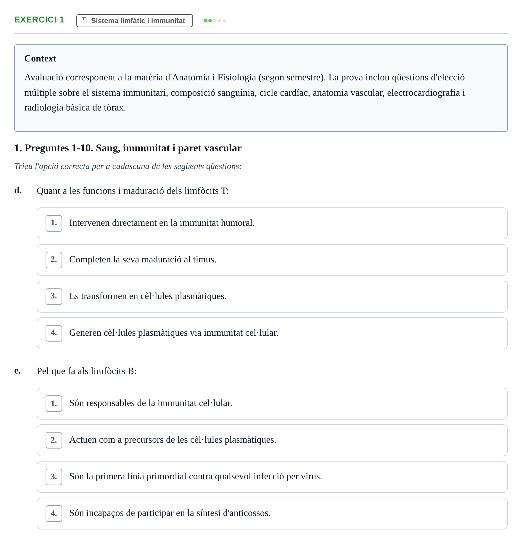 Enunciado: Ejercicio 1 - Sistema limfàtic i immunitat · Anatomofisiología 2 URL Examen 2n Semestre: Sistema Cardiovascular i Immunitari