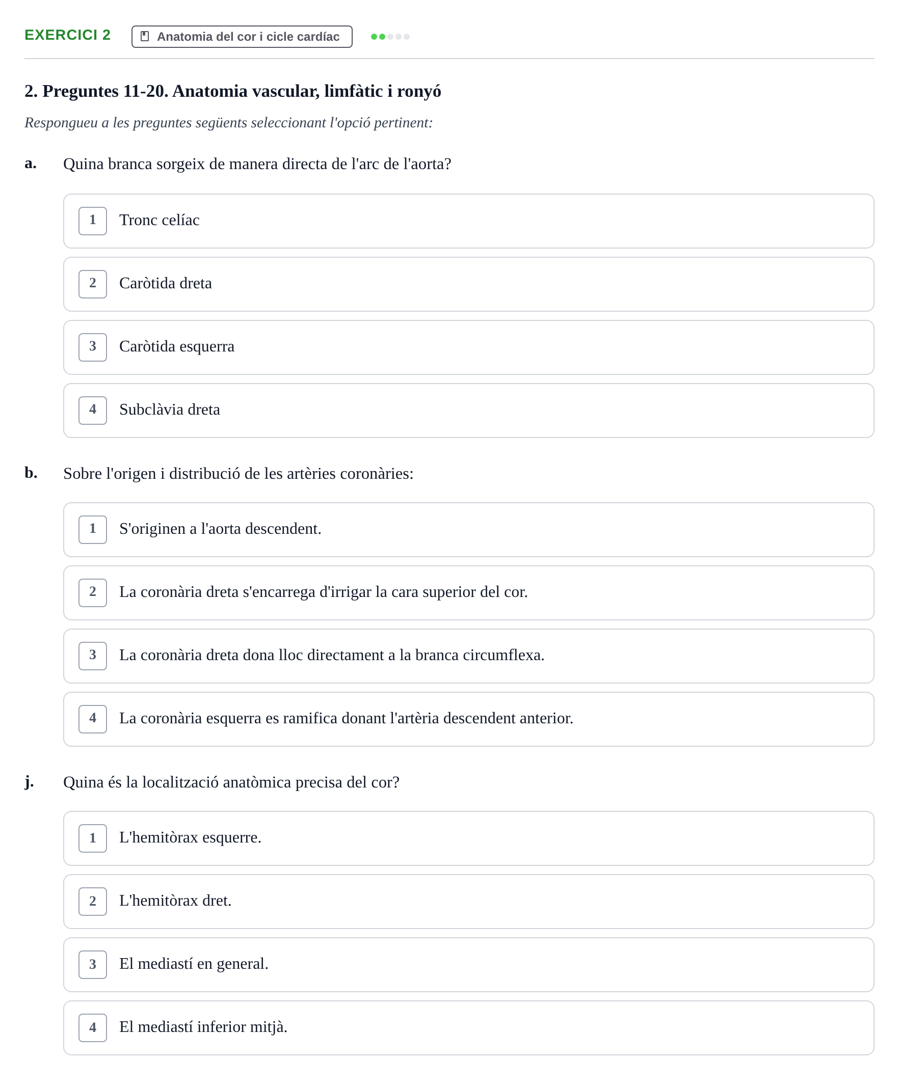 Enunciado: Ejercicio 2 - Anatomia del cor i cicle cardíac · Anatomofisiología 2 URL Examen 2n Semestre: Sistema Cardiovascular i Immunitari