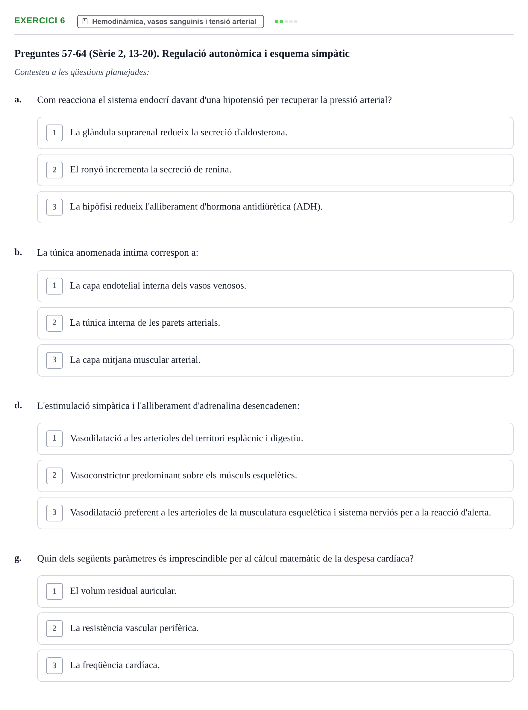 Enunciado: Ejercicio 6 - Hemodinàmica, vasos sanguinis i tensió arteri… · Anatomofisiología 2 URL Examen 2n Semestre: Sistema Cardiovascular i Immunitari