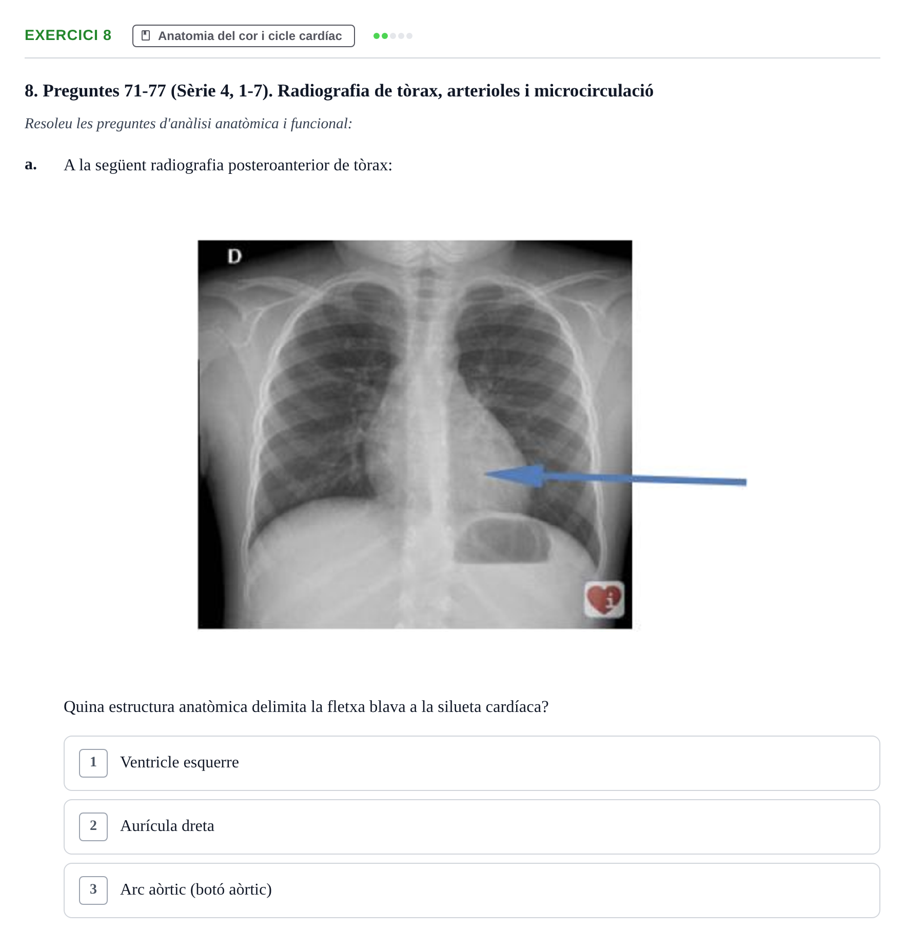 Enunciado: Ejercicio 8 - Anatomia del cor i cicle cardíac · Anatomofisiología 2 URL Examen 2n Semestre: Sistema Cardiovascular i Immunitari