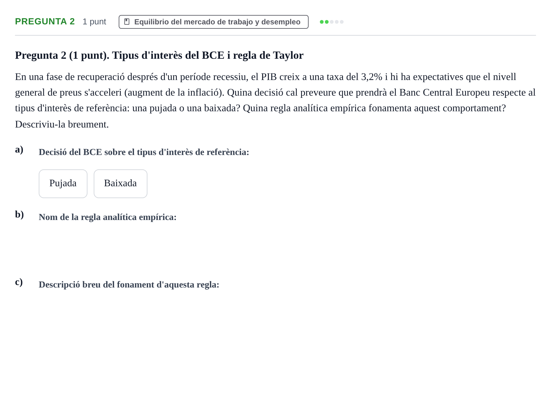Enunciado: Pregunta 2 · Introducció a la Macroeconomia UPF Juny 2017