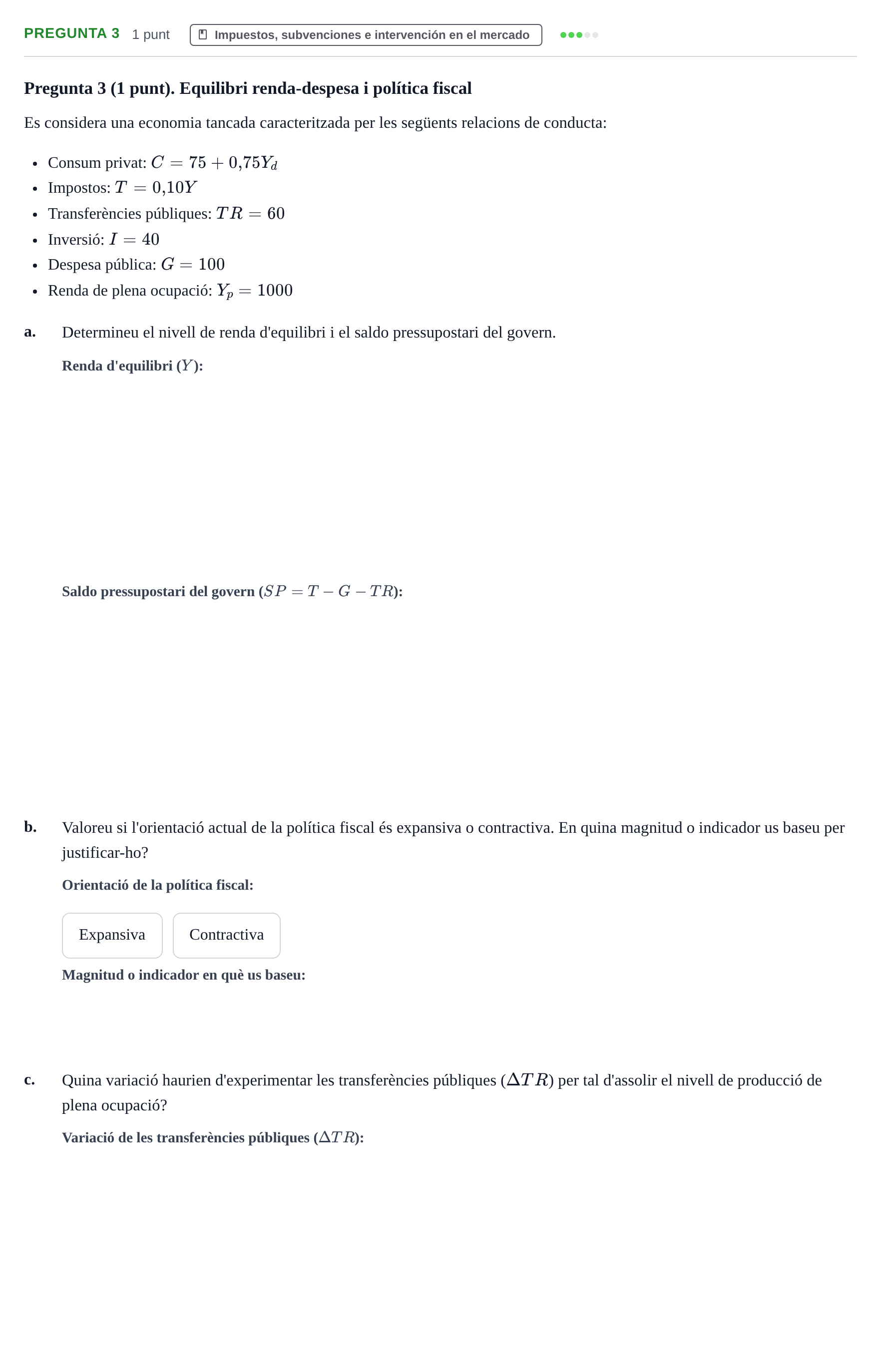 Enunciado: Pregunta 3 · Introducció a la Macroeconomia UPF Juny 2017