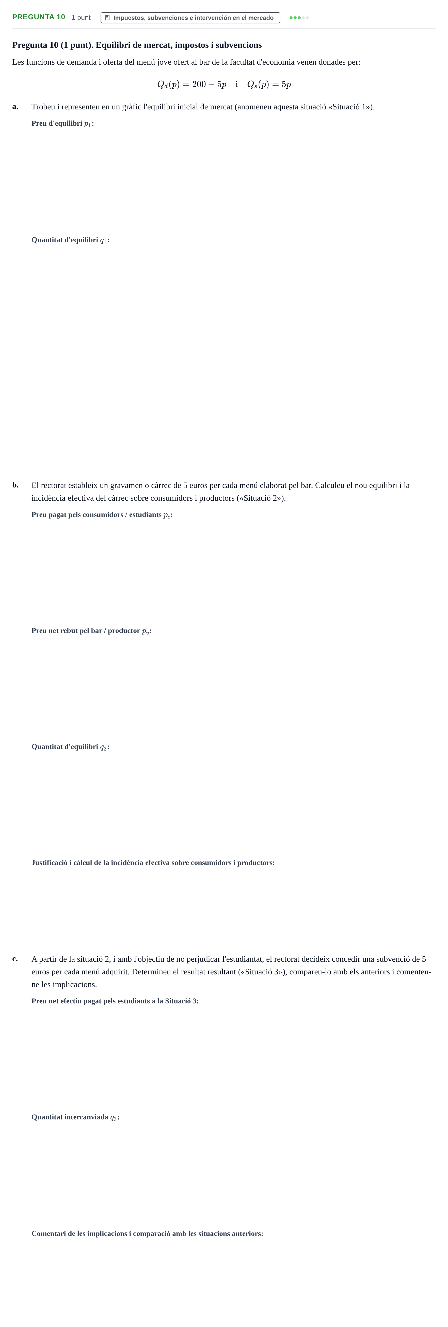 Enunciado: Pregunta 10 · Introducció a la Microeconomia UPF 2019