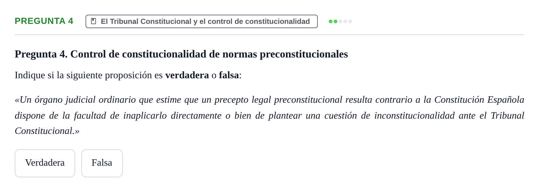 Enunciado: Pregunta 4 · Derecho Constitucional I UAB Examen Parcial 1. Derecho Constitucional I