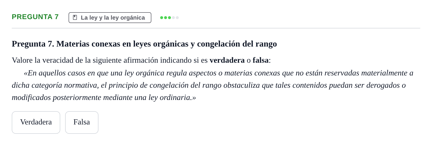 Enunciado: Pregunta 7 · Derecho Constitucional I UAB Examen Parcial 1. Derecho Constitucional I