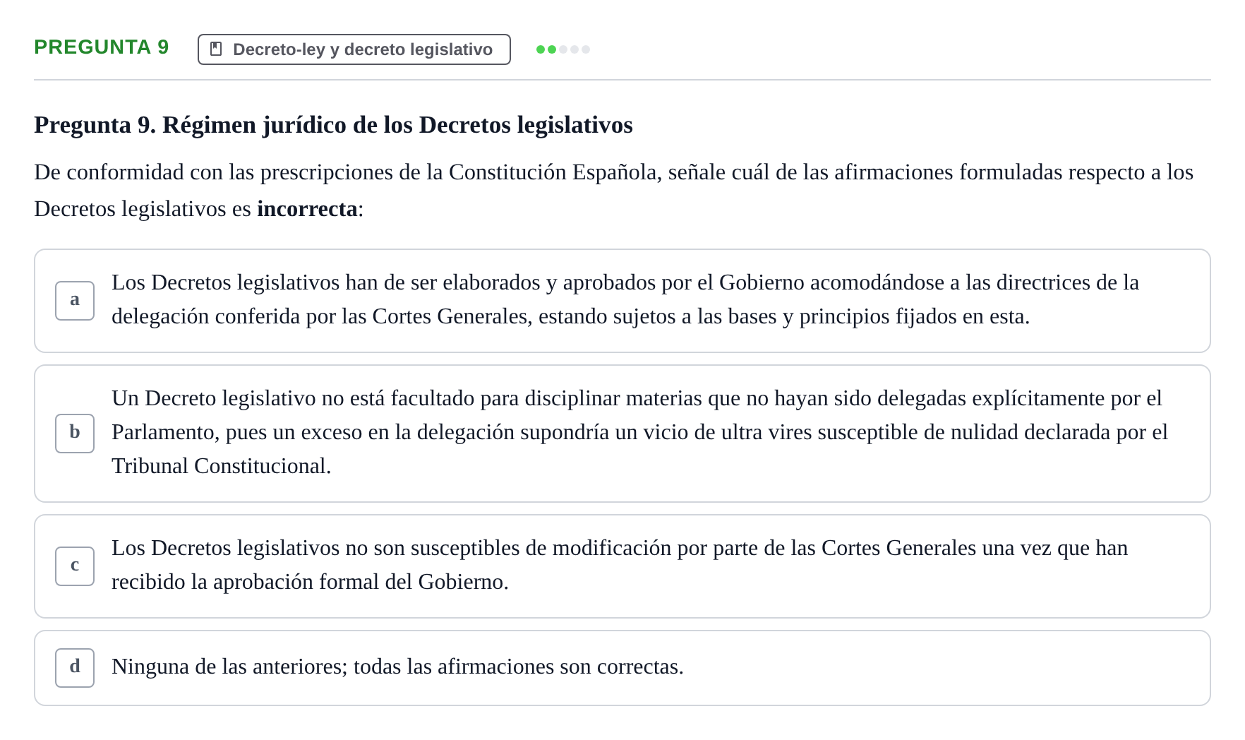 Enunciado: Pregunta 9 · Derecho Constitucional I UAB Examen Parcial 1. Derecho Constitucional I