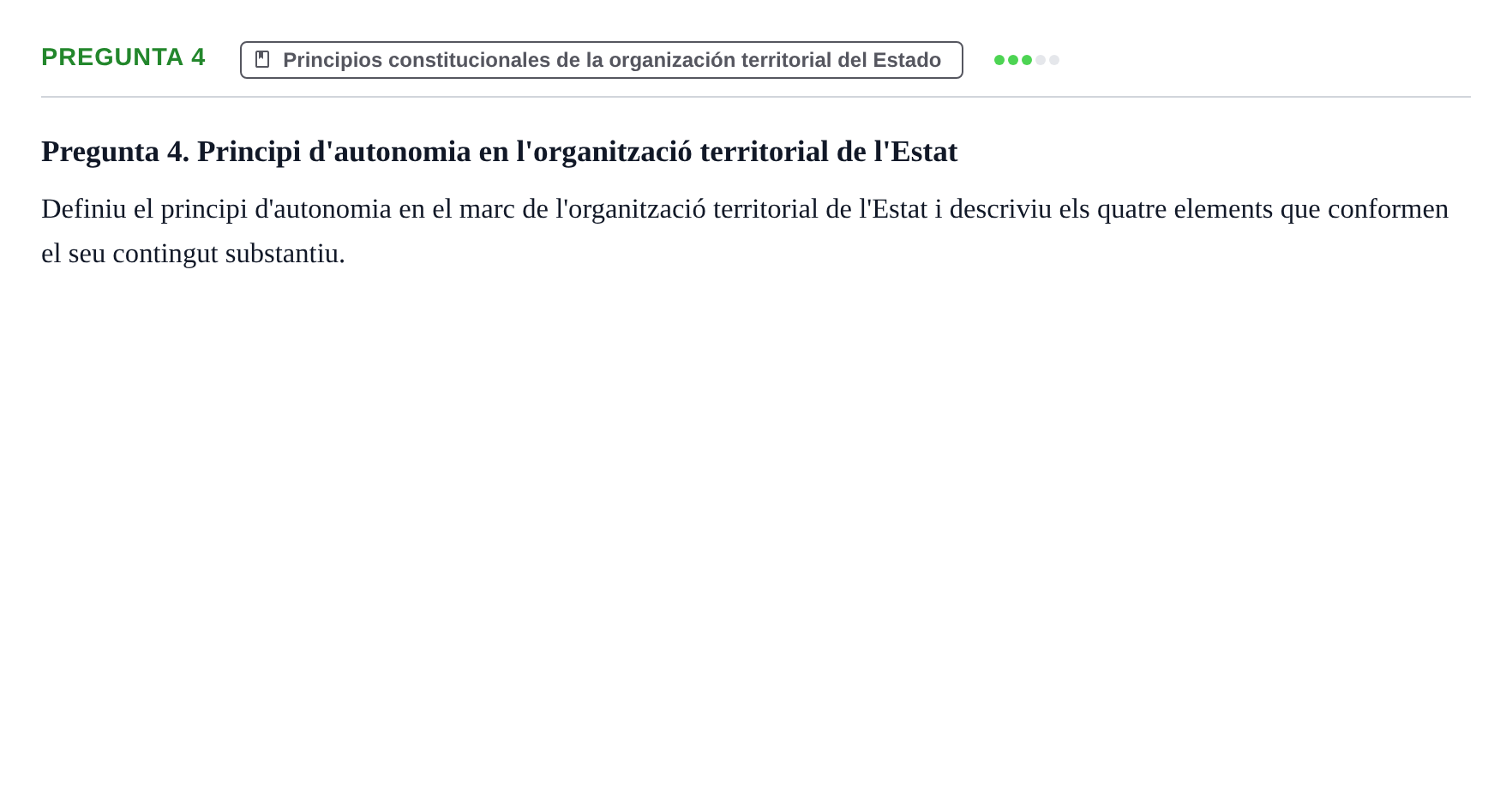 Enunciado: Pregunta 4 · Derecho Constitucional I UAB Examen Final: Preguntes Teòriques de Dret Constitucional