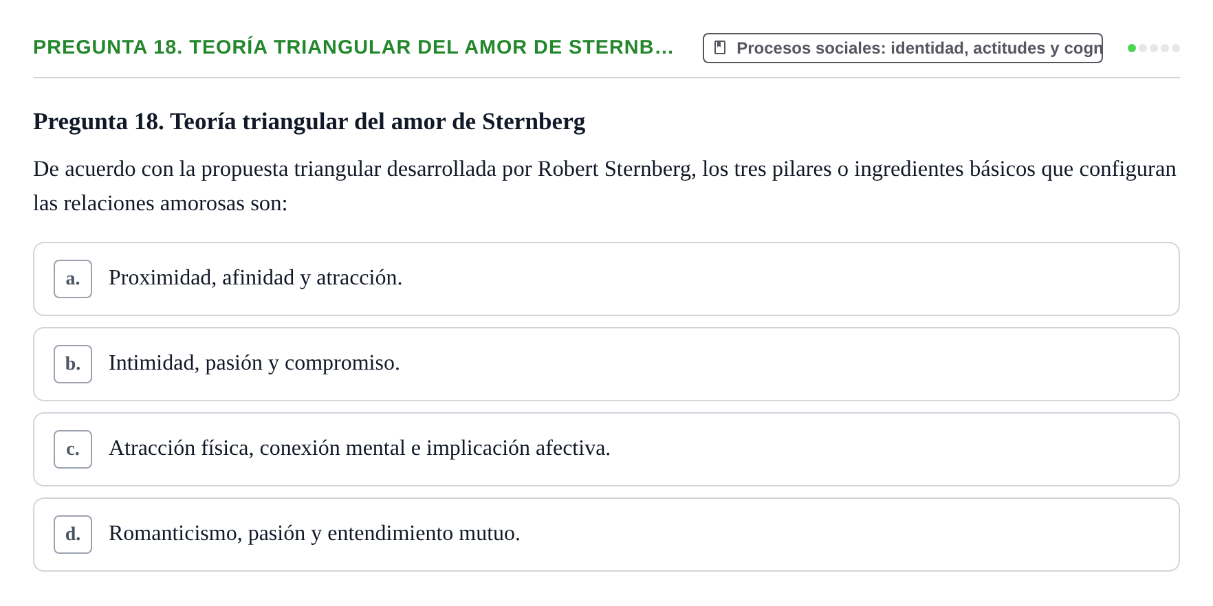 Enunciado: Pregunta 18. Teoría triangular del amor de Sternb… · Psicología Social URV Examen de Psicología Social