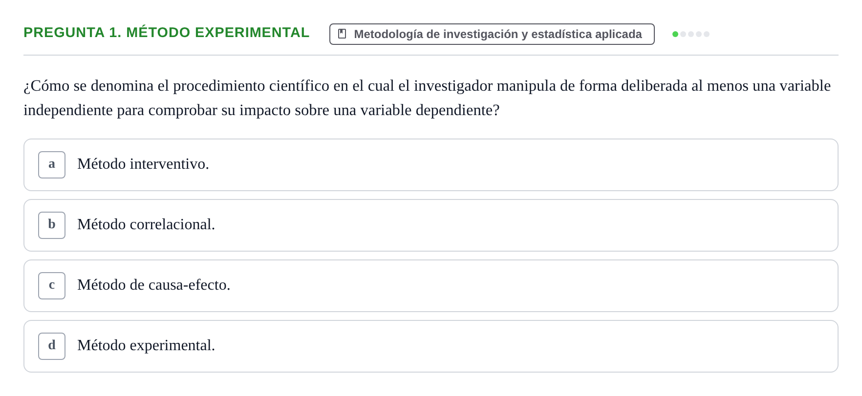 Enunciado: Pregunta 1. Método experimental · Psicología Social URV Examen de Psicología Social