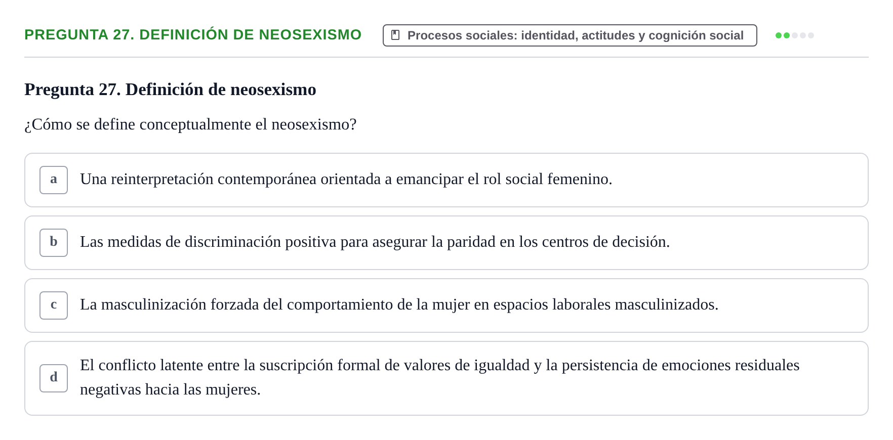 Enunciado: Pregunta 27. Definición de neosexismo · Psicología Social URV Examen de Psicología Social