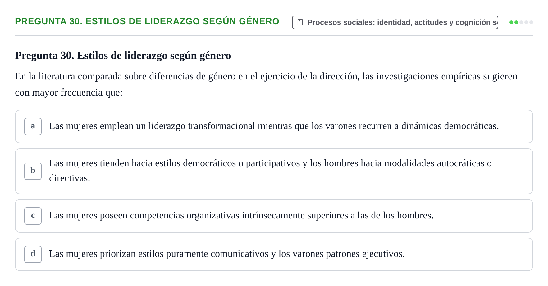 Enunciado: Pregunta 30. Estilos de liderazgo según género · Psicología Social URV Examen de Psicología Social