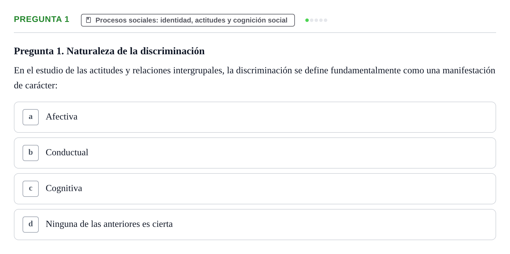 Enunciado: Pregunta 1 · Psicología Social URV 2018
