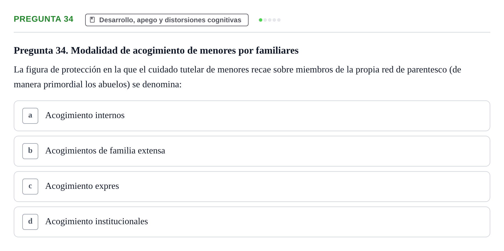 Enunciado: Pregunta 34 · Psicología Social URV 2018