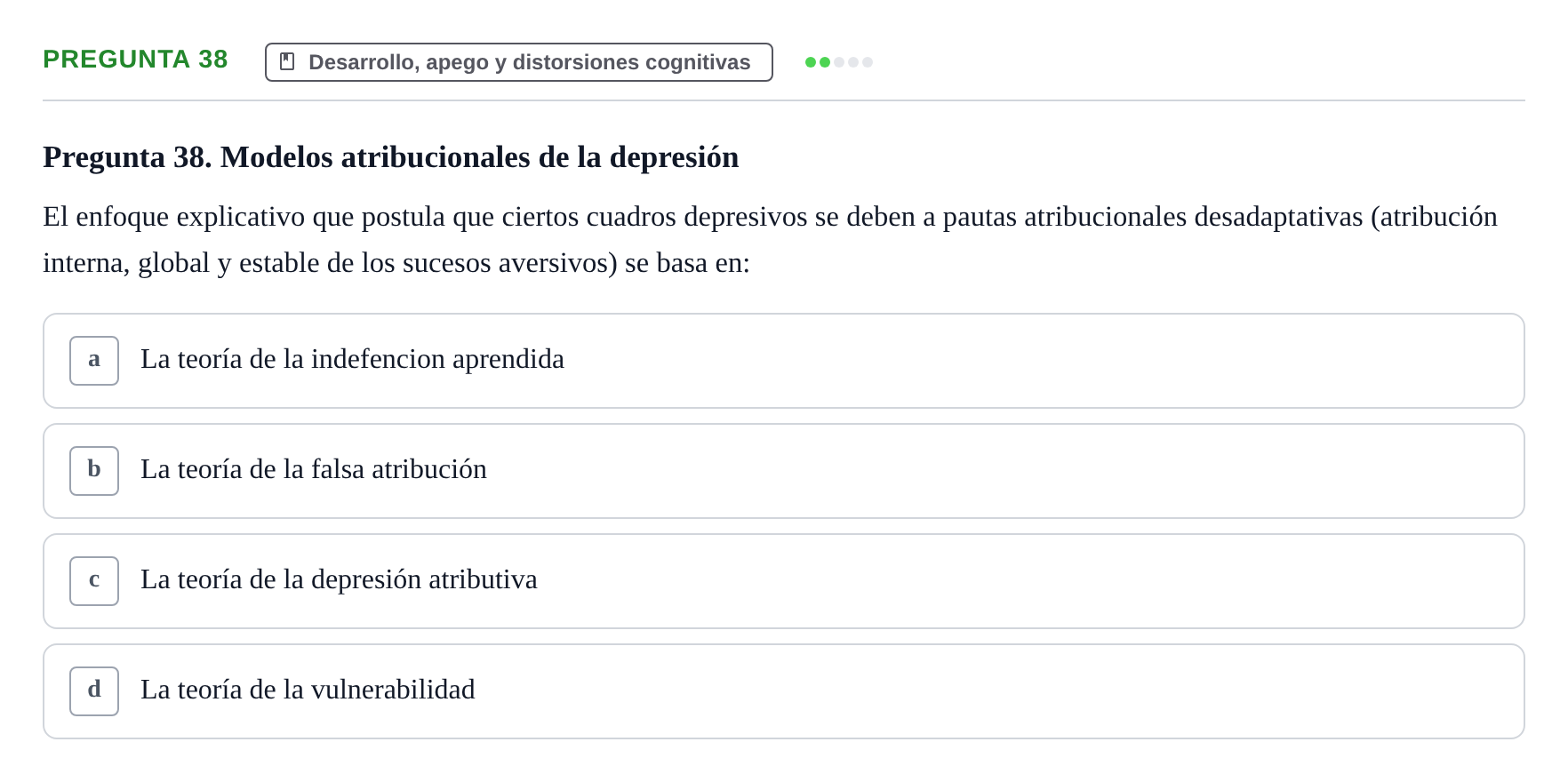 Enunciado: Pregunta 38 · Psicología Social URV 2018