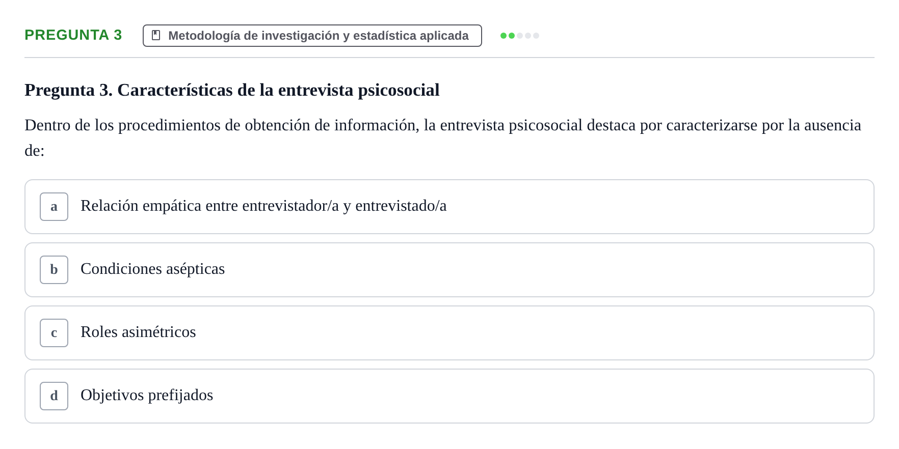 Enunciado: Pregunta 3 · Psicología Social URV 2018