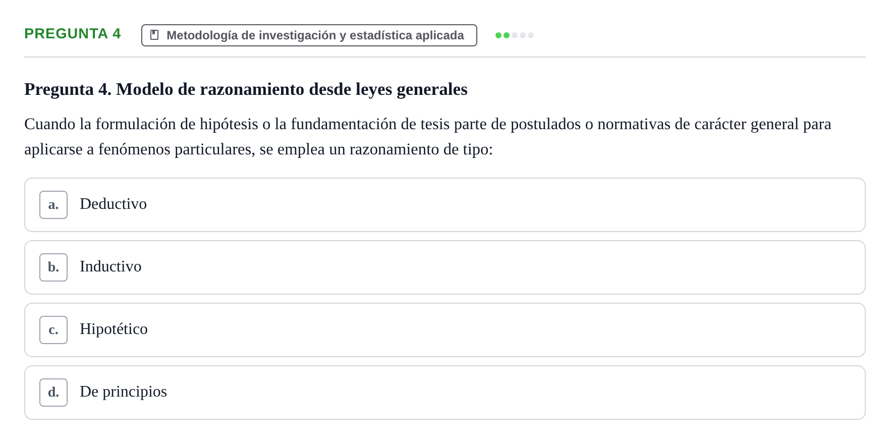 Enunciado: Pregunta 4 · Psicología Social URV 2018