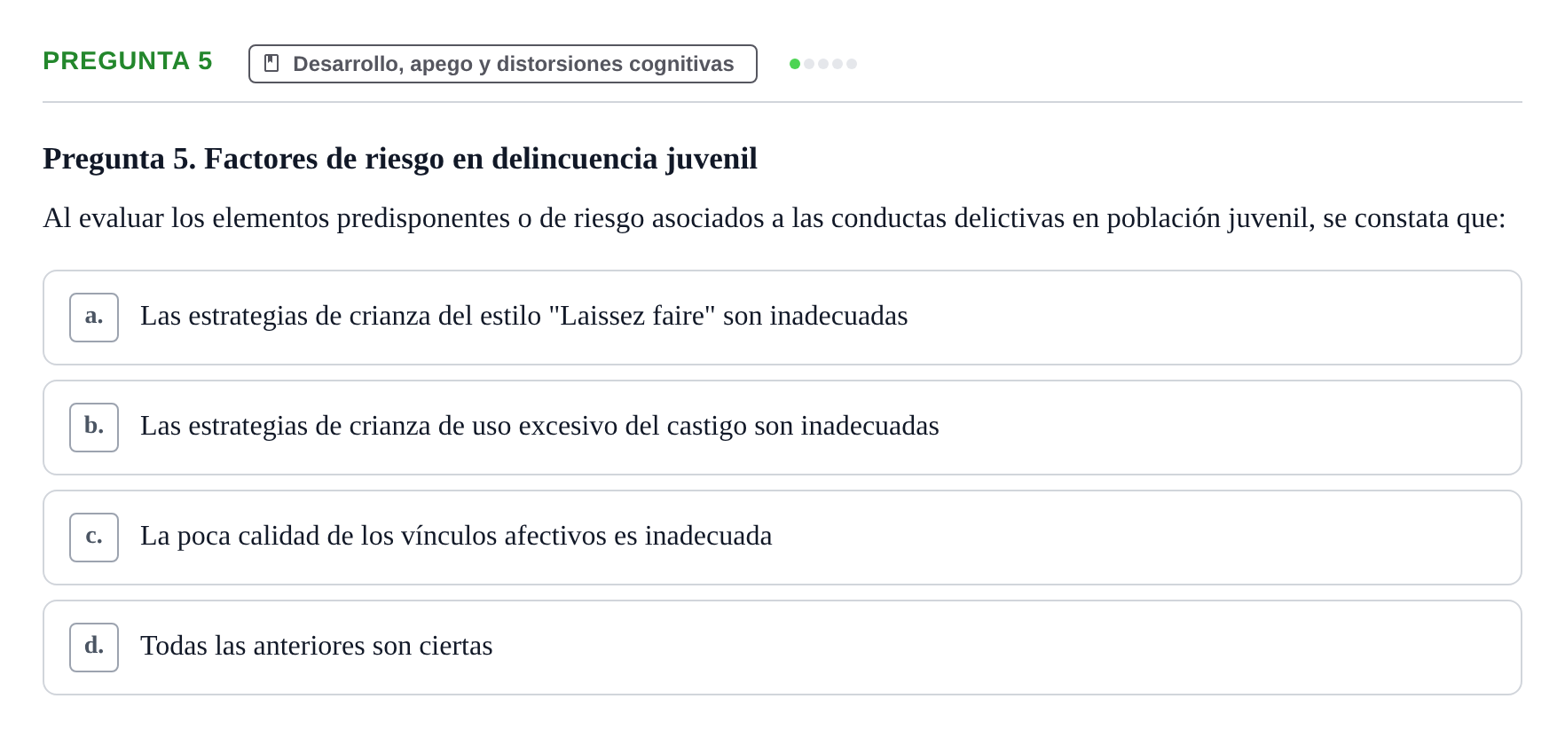 Enunciado: Pregunta 5 · Psicología Social URV 2018